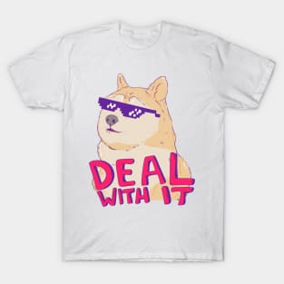 Deal with it T-Shirt